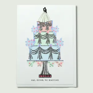 "Eat Drink Be Married" Card